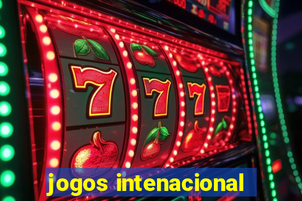 jogos intenacional